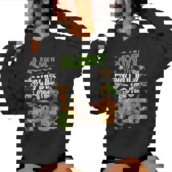 Aunt Of The Wild One Zoo Birthday Safari Jungle Animal Women Hoodie - Monsterry
