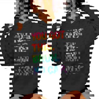 Bruh It's Test Day You Got This No Cap Testing Day Teacher Women Hoodie - Thegiftio UK