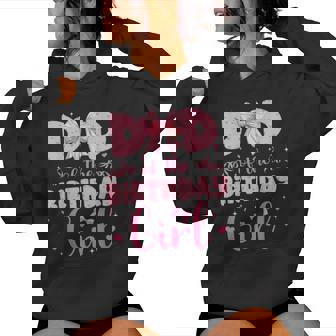 Dad Of The Birthday Girl Family Pink Coquette Bow Women Hoodie - Seseable