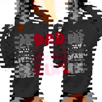 Dad And Mom Birthday Girl Berry First Strawberry Family Women Hoodie - Thegiftio