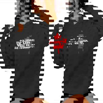 Dear Canada We Hate Him Too Political Protest Women Hoodie - Monsterry