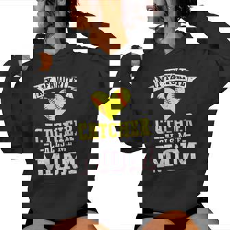 My Favorite Catcher Calls Me Mom Softball Catcher Mom Women Hoodie - Monsterry