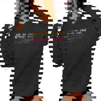 Isn't Rise And Shine An Oxymoron Quotes For Men Women Women's Hoodie - Monsterry