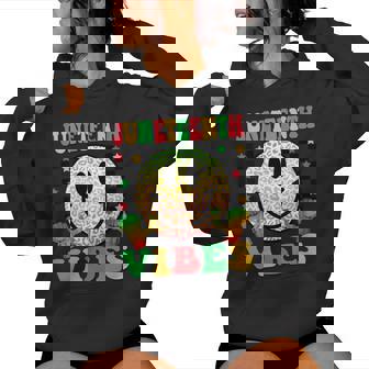 Juneteenth Vibes Freedom Day 1865 History Month Groovy Women's Hoodie - Monsterry