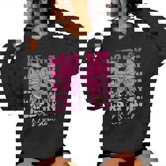 Last Day Of School Teacher Last Day Of School Coquette Bow Women Hoodie | Mazezy