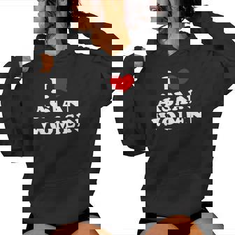 I Love Asian Women I Heart Asian Women Women's Hoodie - Monsterry