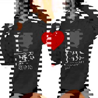 I Love Jesus Jesus Loves You Christian Women Hoodie - Thegiftio UK