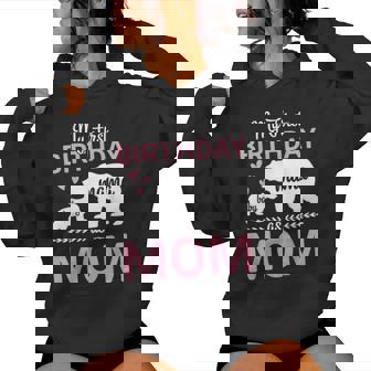 Mama And Baby Heart Bears Together My First Birthday As Mom Women Hoodie | Mazezy