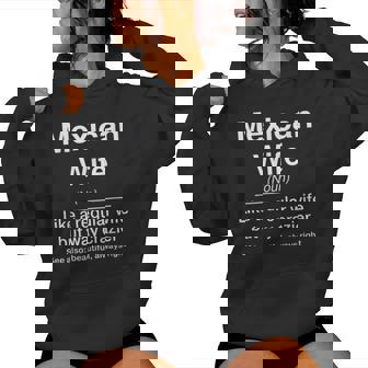 Mexican Wife Definition For Mexican Women Women's Hoodie - Monsterry