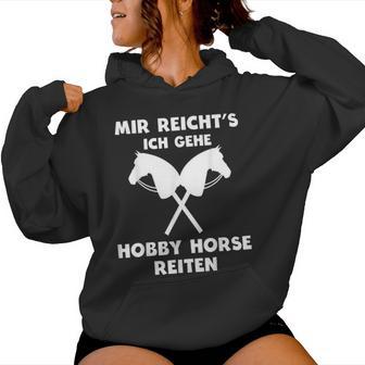 Mir Reicht's Ich Gehe Hobby Horse Riding S Kapuzenpullover für Damen - Geschenkecke