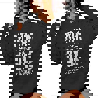 Mom Of Five Classic Overachiever Mother Of Five Mama Of 5 Women Hoodie - Seseable
