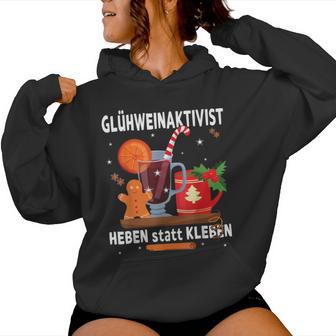 Mulled Wine Activist Heben Statt Kleben Christmas Mulled Wine Kapuzenpullover für Damen - Geschenkecke