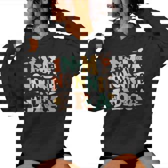 In My Nonnie Era Sarcastic Groovy Retro Women Hoodie - Thegiftio UK