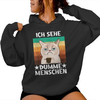 Office Humour Sarcasm Coffee Cat Ich Sehe Dupdy People Kapuzenpullover für Damen - Geschenkecke