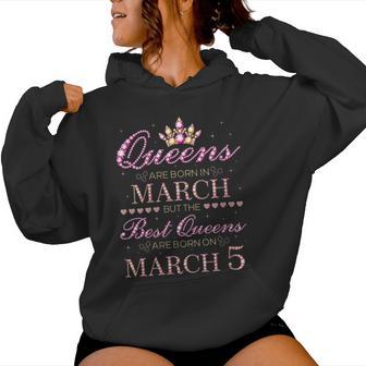 Queens Are Born In March Best Queens Are Born On Mars 5 Sweat à capuche femme - Cadeauxyz