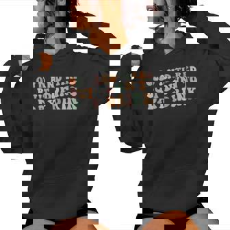 Retro Groovy Old And Tired But Down To Day Drink Women Hoodie - Seseable