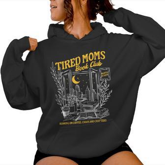 Retro Tired Moms Book Club Bookish Booktrovert Mother's Day Women Hoodie - Thegiftio UK