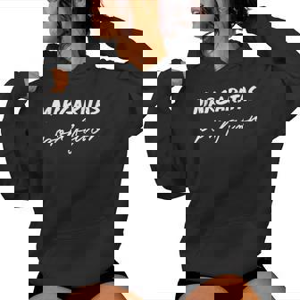 Saying Margaritas Por Favor Sarcastic Drink Men Women Women's Hoodie - Monsterry