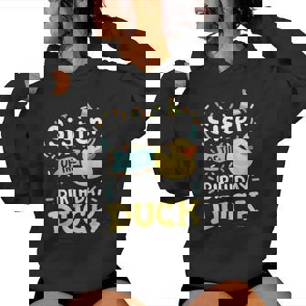 Sister Of The Birthday Duck Boy Rubber Duck Bday Family Women Hoodie - Thegiftio UK