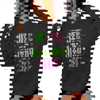 Sister Of The Birthday Girl Matching Witch Family Bday Party Women Hoodie - Monsterry