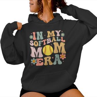 In My Softball Mom Era Groovy Softball Mama For Women Hoodie - Thegiftio UK