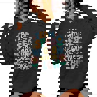 Special Education Teacher Team Sped Grow With The Flow Women Hoodie - Monsterry