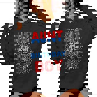 Spider Web Birthday Party Aunt Of The Birthday Boy Women Hoodie - Seseable