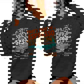 That’S That Me Espresso For Women Women Hoodie - Thegiftio UK