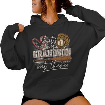 That's My Grandson Out There Baseball Grandma Women Hoodie - Thegiftio UK