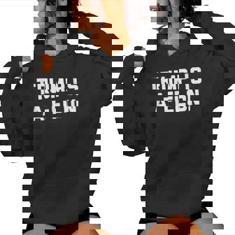 Trump Is A Felon Anti Trump For Men Women Hoodie | Seseable CA