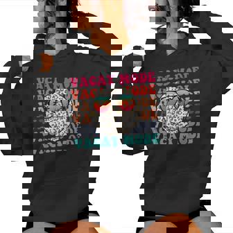 Vacay Mode On Summer Vacation School Teacher Girl Boy Women's Hoodie - Monsterry