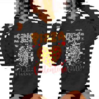 Valentines Day Pizza Is My Valentine Boys Girls Kids Women's Hoodie - Monsterry