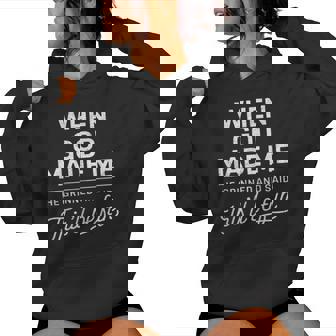 When God Made Me He Said This'll Be Fun Religious Christian Women Hoodie - Thegiftio UK