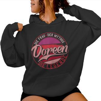 Women's Doreen The Woman Of Mythos The Legend First Name S Kapuzenpullover für Damen - Geschenkecke