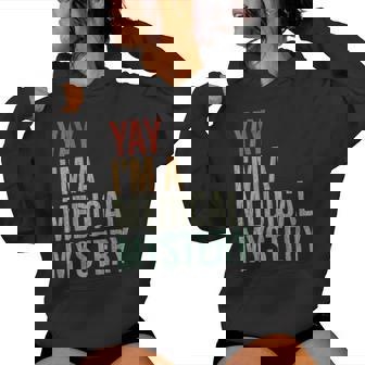 Yay I'm A Medical Mystery Chronic Pain Adults Humor Women Hoodie - Seseable