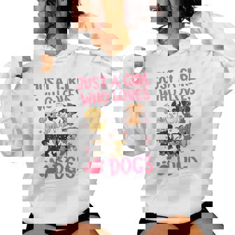 Dogs Cute Just A Girl Who Loves Dogs Women Hoodie - Monsterry