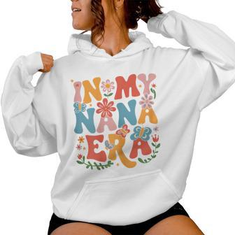 In My Nana Era Retro Groovy Nana Butterfly Women Hoodie - Thegiftio UK