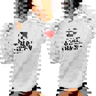 I Heart To Make Girls Cry I Love To Make Girls Cry Sudadera con capucha para mujer - Regaloses