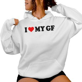 I Love My Gf I Heart My Gf I Love My Girlfriend S Kapuzenpullover für Damen - Geschenkecke