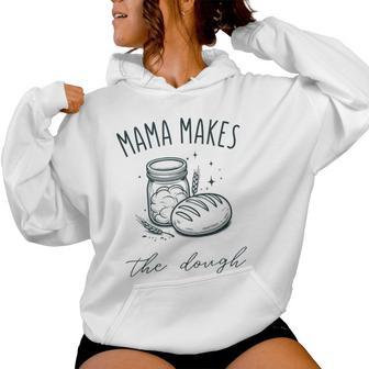 Mama Makes The Dough Small White Women Hoodie | Mazezy