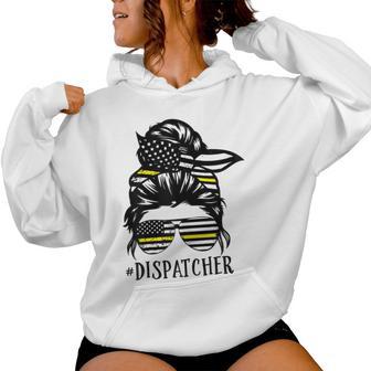 Th Dispatcher Life Mom Dispatcher Lover Women Hoodie - Thegiftio UK