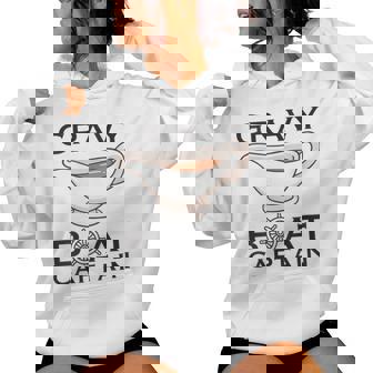 Thanksgiving Gravy Boat Captain I Love Gravy Women's Hoodie - Monsterry