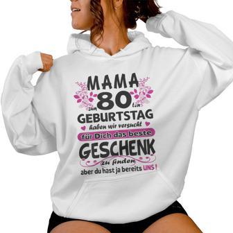 Women's 80 Years Old Grandma Mama 80Th Birthday Sayings Women Kapuzenpullover für Damen - Geschenkecke