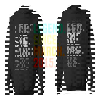 10 Years Old Legend Since March 2015 10Th Birthday Sweatshirt - Seseable