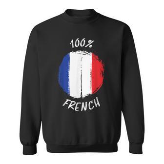 100 Französisches Hemd Stolzes Französisches Hemd Flagge Frankreich Sweatshirt - Geschenkecke