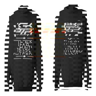 1972 The Man The Myth The Legend Sweatshirt | Mazezy