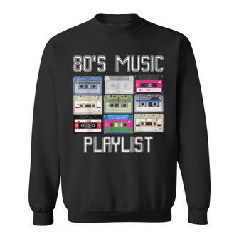 80Er Jahre Retro Motto Kassette 80'S Music Playlist Sweatshirt - Geschenkecke