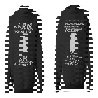 Alabama Is Calling And I Must Go Sweatshirt - Monsterry