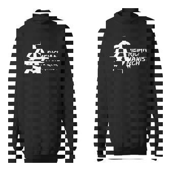American Anarchist Anarchy Symbol Anti Government Sweatshirt - Monsterry