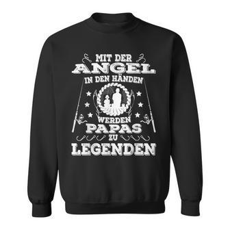 Angel Papa Sind Legends Angel Saying Angel Kings Sweatshirt - Geschenkecke